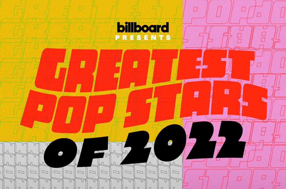 Billboard’s Greatest Pop Stars of 2022: Introduction & Honorable Mentions (Staff List)