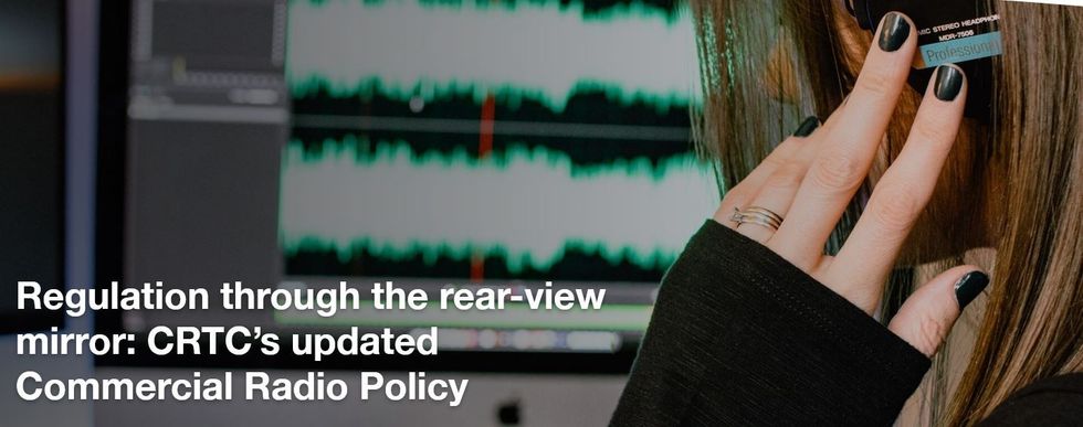 CAB Terms New CRTC Policy 'A Profound Disappointment'