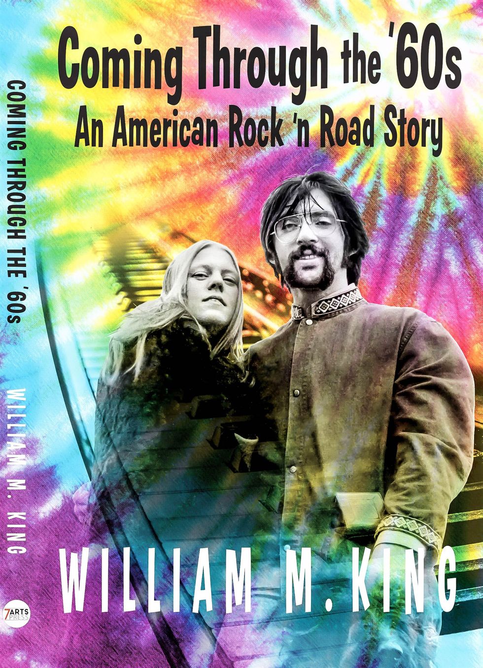  Excerpts From Bill King's 'An American Rock 'n Road Story'