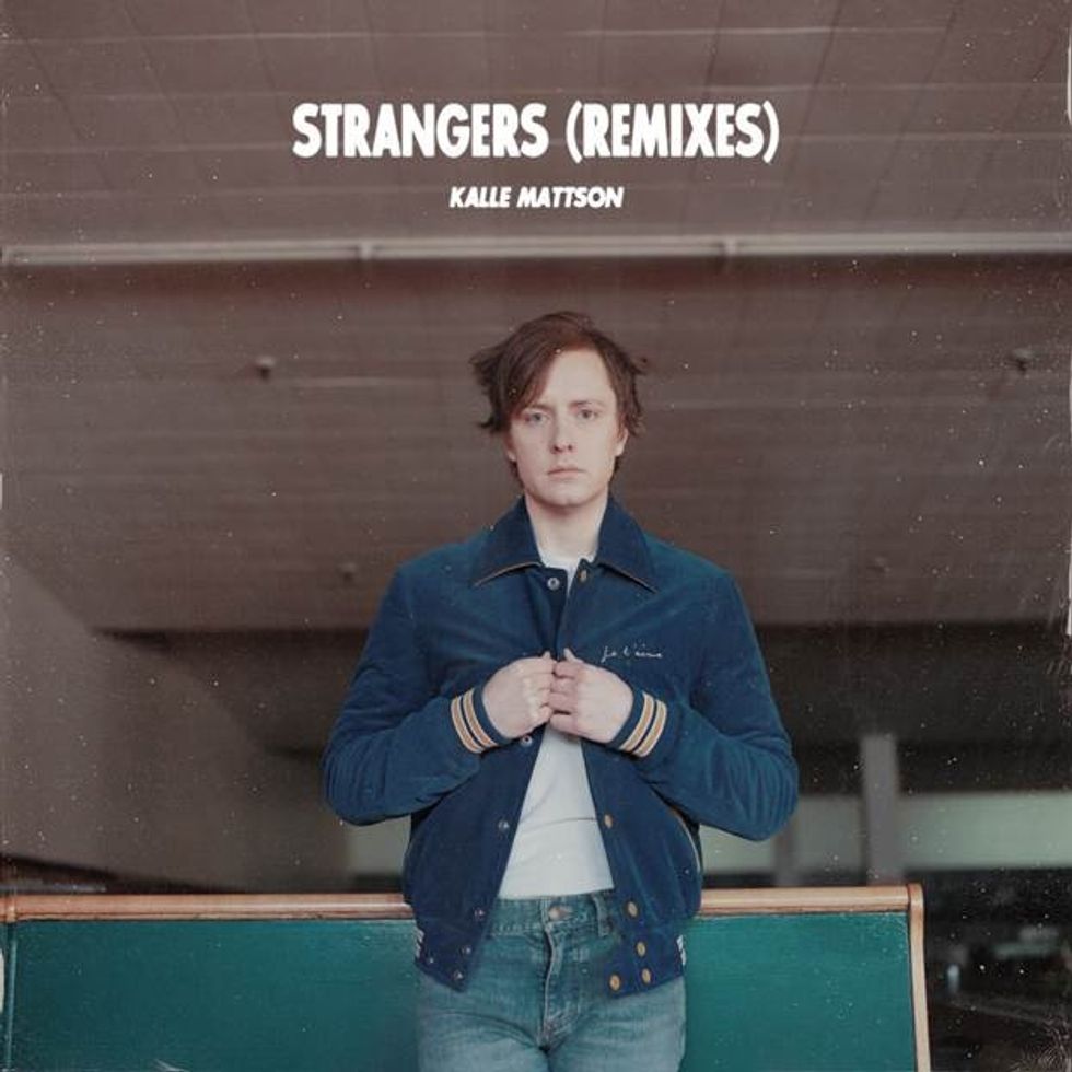 Kalle Mattson: Strangers ( Rainer + Grimm remix)