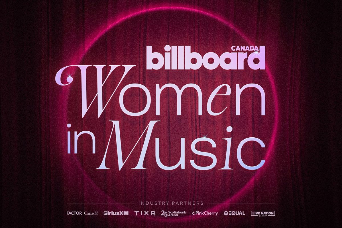 Announcing Billboard Canada Women in Music's 2024 Honourees