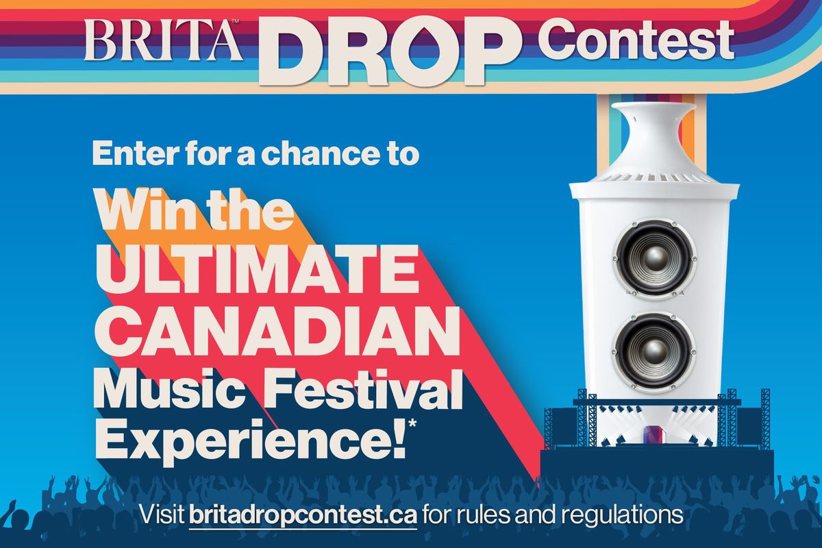 Brita Is Sending One Lucky Winner to Any Canadian Festival of Their Choosing