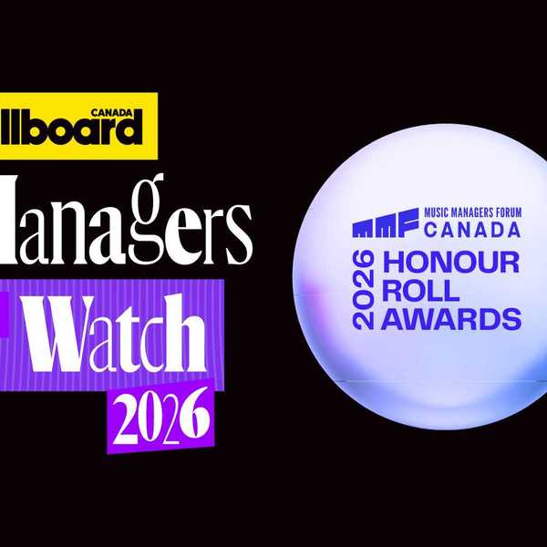 Billboard Canada Partners with MMF Canada for Managers to Watch x Honour Roll 2026