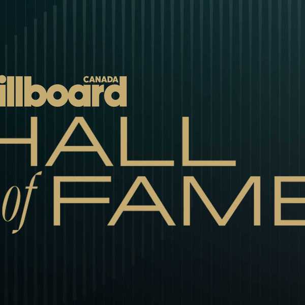 Billboard Canada Announces First-Ever Hall of Fame Inductees