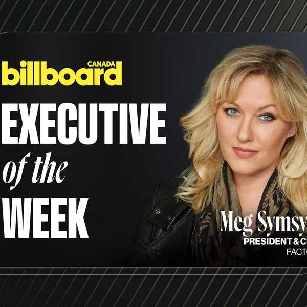 Executive of the Week: FACTOR's Meg Symsyk on Why Supporting Canadian Music Means Supporting Cultural Sovereignty