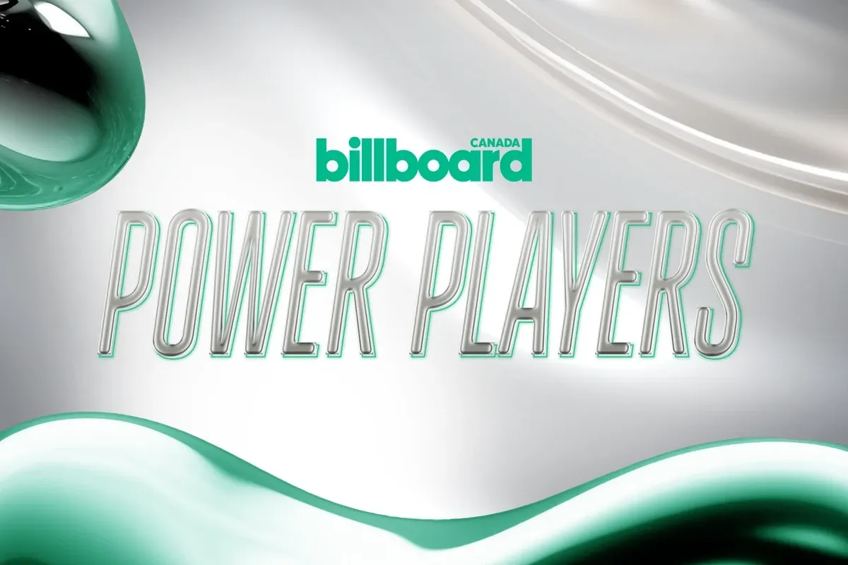 Nominations Open for Billboard Canada Power Players 2024