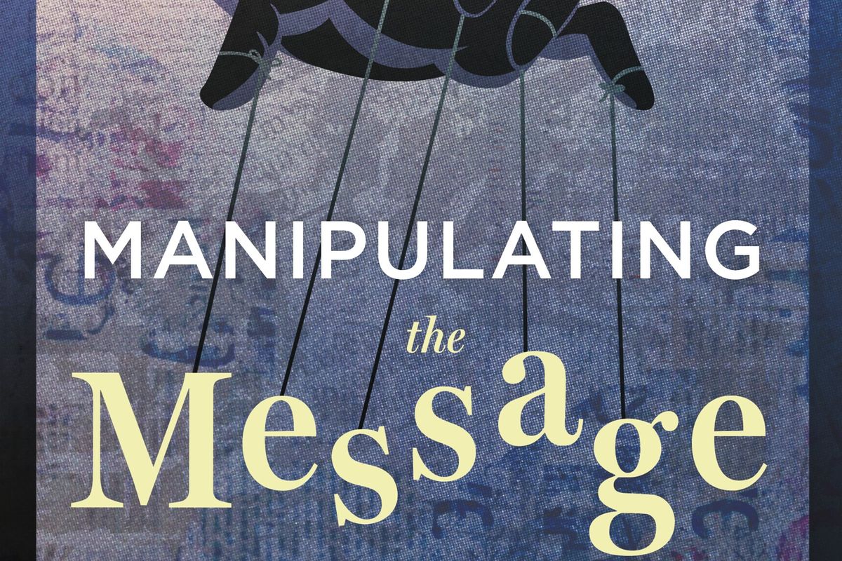 Manipulating The Message book cover 